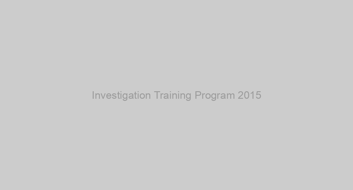 Investigation Training Program 2015